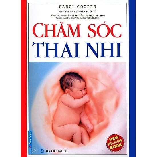 Sách cho bà bầu và cách dạy con mang tên “Chăm sóc thai nhi” - sách cho bà bầu và cách dạy con