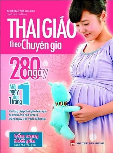Thai giáo theo chuyên gia – 280 ngày – Mỗi ngày đọc một trang
