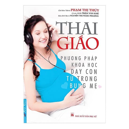 Thai giáo – Phương pháp khoa học dạy con từ trong bụng mẹ